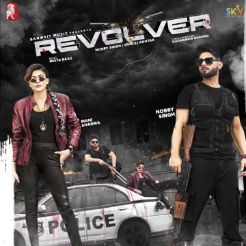 download Revolver-Nobby-Singh Gurlez Akhtar mp3